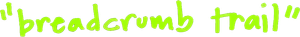 Breadcrumb Trail — Logos 2