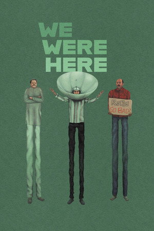 We Were Here