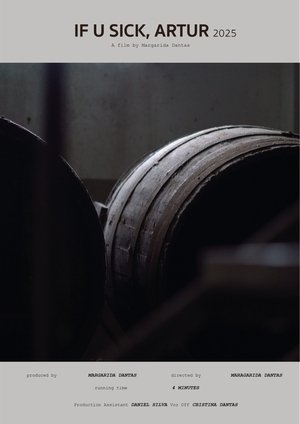 Póster oficial de la película If U Sick, Artur