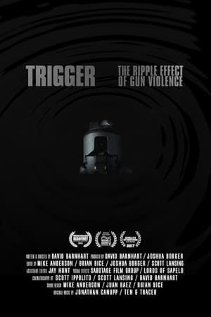 Poster Trigger: The Ripple Effect of Gun Violence (2013)