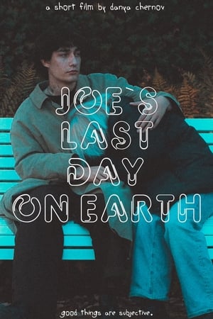 Poster Joe`s last day on Earth 2024