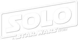 Solo: A Star Wars Story