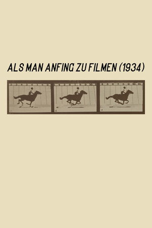 Als man anfing zu filmen