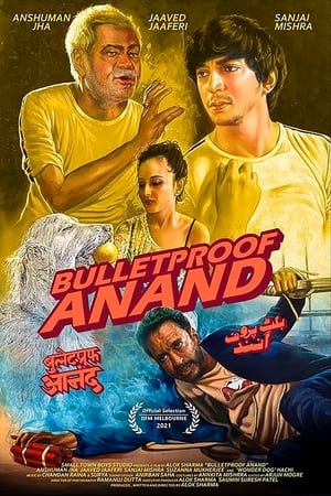 Poster Bulletproof Anand 2021