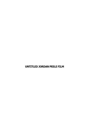 Untitled Jordan Peele Film