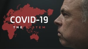 COVID-19: The System film complet