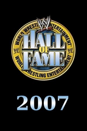 WWE Hall of Fame 2007 2007