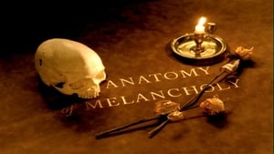 An Anatomy of Melancholy