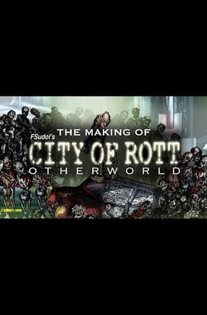 The Making of City of Rott 3 (How to Make Your Own Movie)