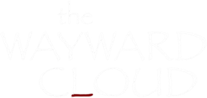 The Wayward Cloud