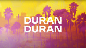 Duran Duran – A Hollywood High