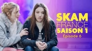 Skam Francia Temporada 1 Capitulo 6