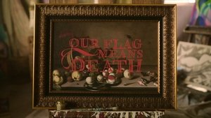 Our Flag Means Death (2023) Season 02 Complete