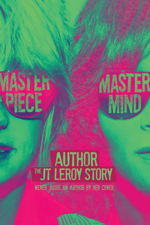 Author: The JT LeRoy Story 2016