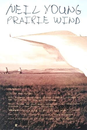 Poster Neil Young: Prairie Wind (2005)