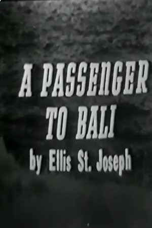 A Passenger to Bali
