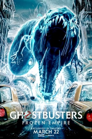 poster Ghostbusters: Frozen Empire