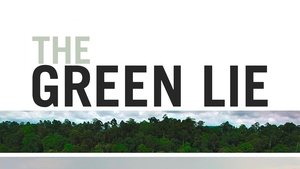 The Green Lie