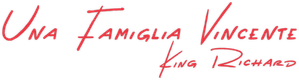 Una famiglia vincente – King Richard (2021) Streaming official logo