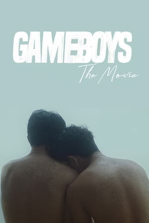 Poster Gameboys: The Movie 2021