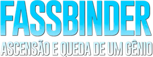 Fassbinder: Ascensão e Queda de um Gênio
