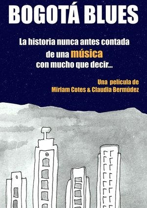 Nonton film Bogotá Blues (2017) terbaru sub indo Nonton film Bogotá Blues (2017) terbaru sub indo