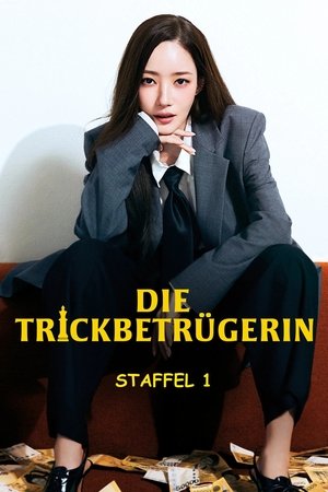 Die Trickbetrügerin: Staffel 1
