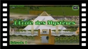 L'école des mystères