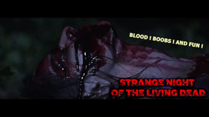 Strange Night of The Living Dead film complet