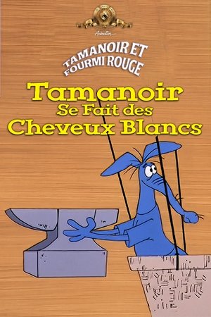 Tamanoir se fait des cheveux blancs