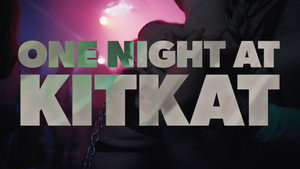 One Night at KitKat still 2