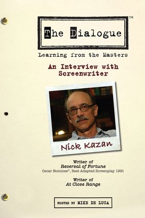 The Dialogue: An Interview with Screenwriter Nick Kazan
