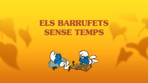 Les Schtroumpfs - Les Schtroumpfs - Saison 3 - Le Sablier du Temps - image n°3