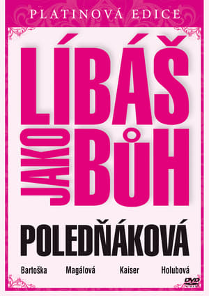 Líbáš jako Bůh 2009