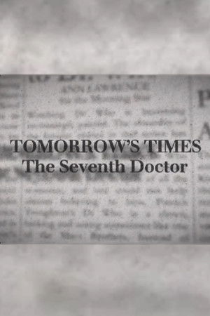 Tomorrow's Times: The Seventh Doctor