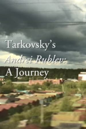 Poster Tarkovsky's Andrei Rublev: A Journey 2018