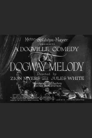 Poster The Dogway Melody (1930)