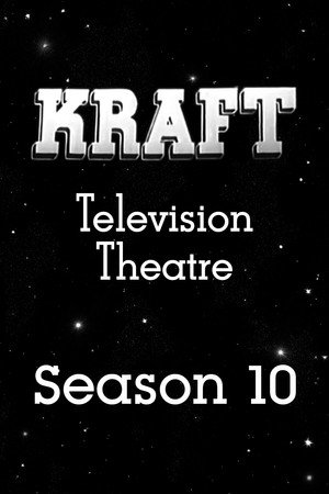 Kraft Television Theatre - Saison 10