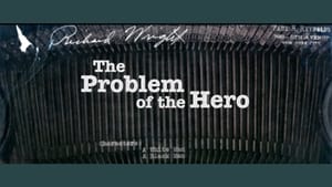 The Problem of the Hero film complet