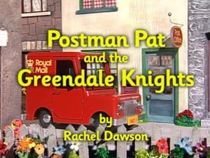 Image Postman Pat and the Greendale Knights