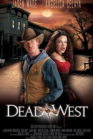 Poster Dead West (2010)