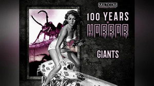 100 Years of Horror Giants