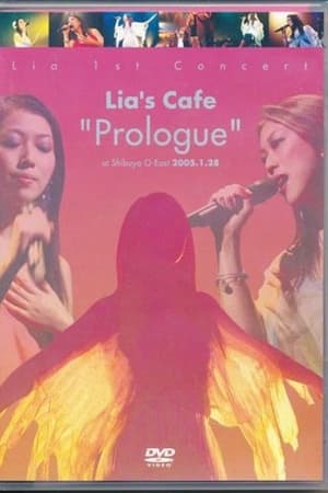 Poster Lia 1st Concert Lia's Cafe "Prologue" at Shibuya O-EAST (2005)