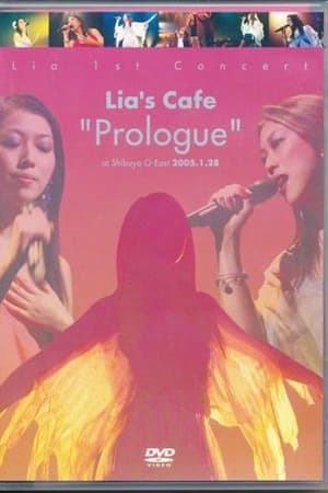 Poster Lia 1st Concert Lia's Cafe "Prologue" at Shibuya O-EAST 2005