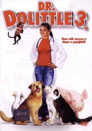 Dr. Dolittle 3. 2006