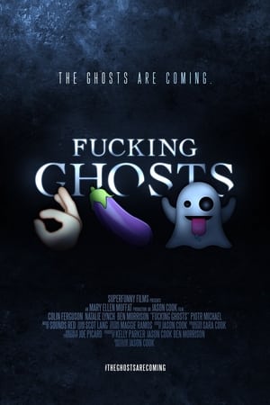 Poster Fucking Ghosts (2020)