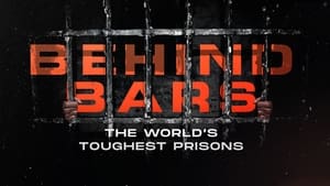 poster Behind Bars: The World's Toughest Prisons