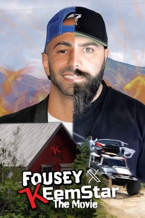 Poster The FOUSEY x KEEMSTAR Movie! ()