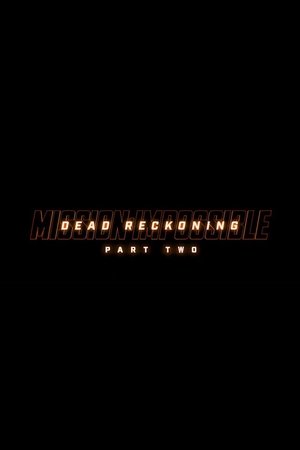 poster Mission: Impossible - The Final Reckoning