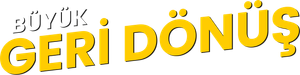 Büyük Geri Dönüş